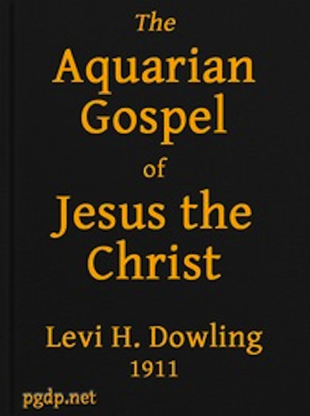 The Aquarian Gospel of Jesus the Christ (Illustrated)