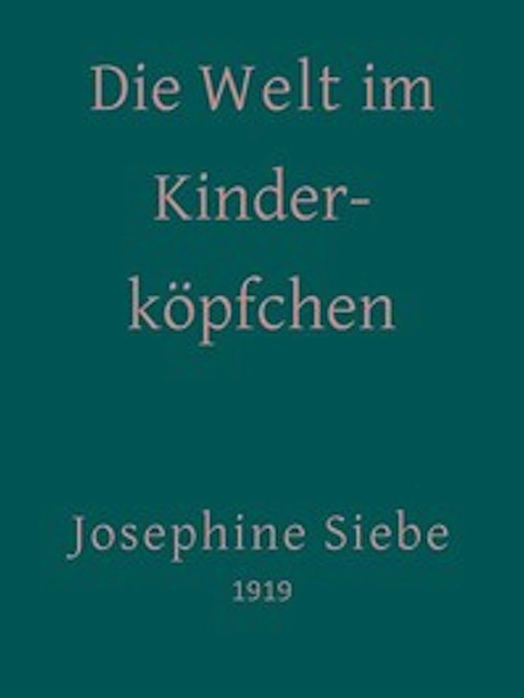 Die Welt im Kinderk&ouml;pfchen (Illustrated)