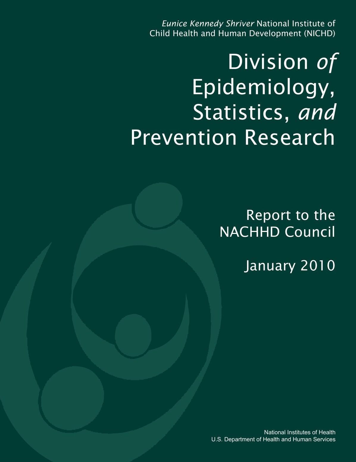 Division of Epidemiology, Statistics, and Prevention Research
