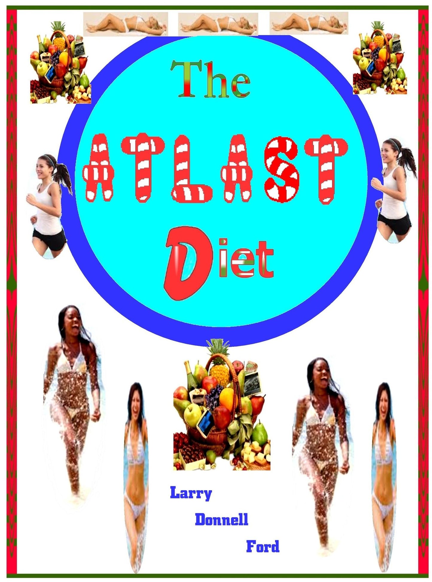 The Atlast Diet