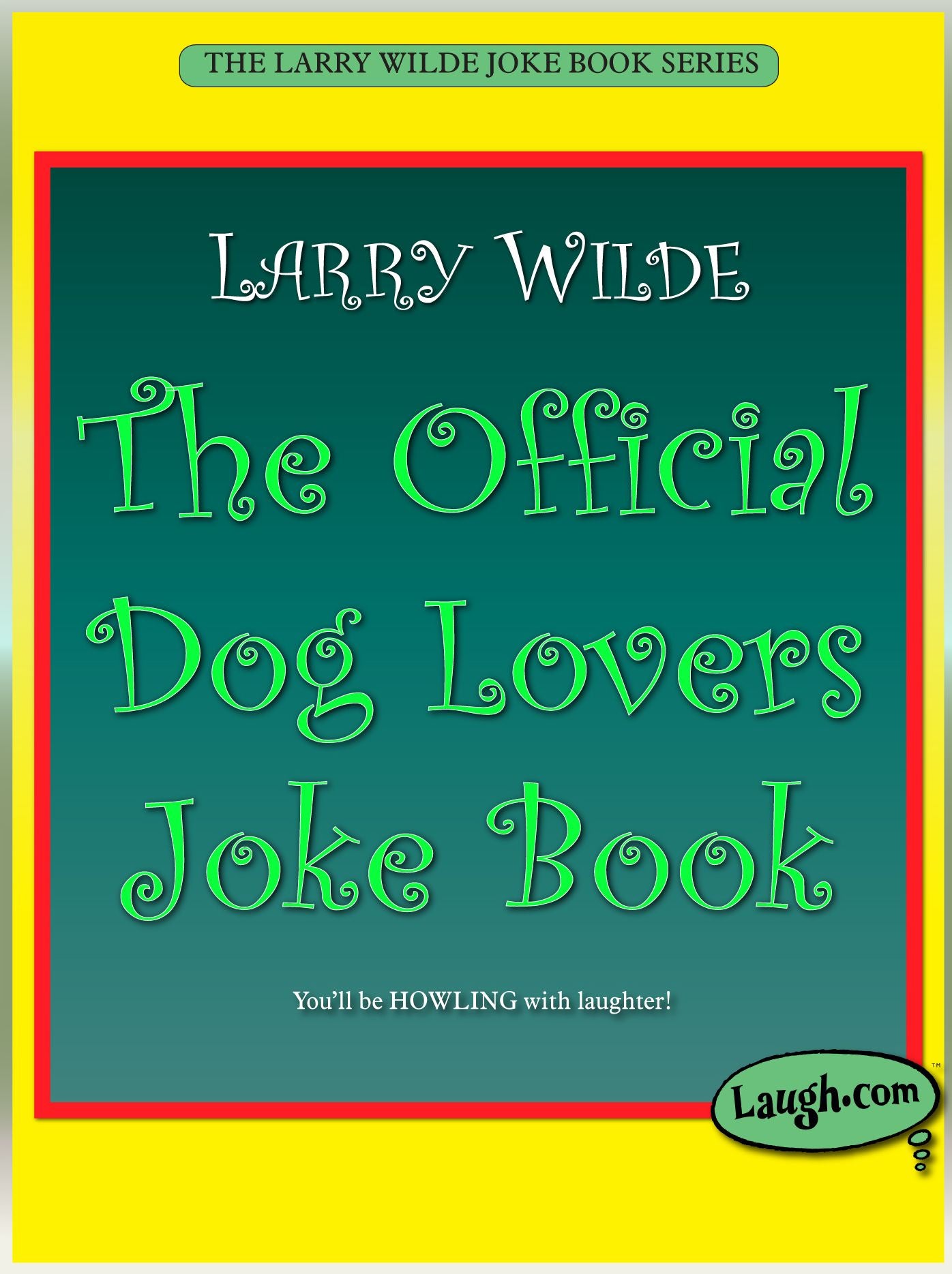 The Official Dog Lover Joke Book