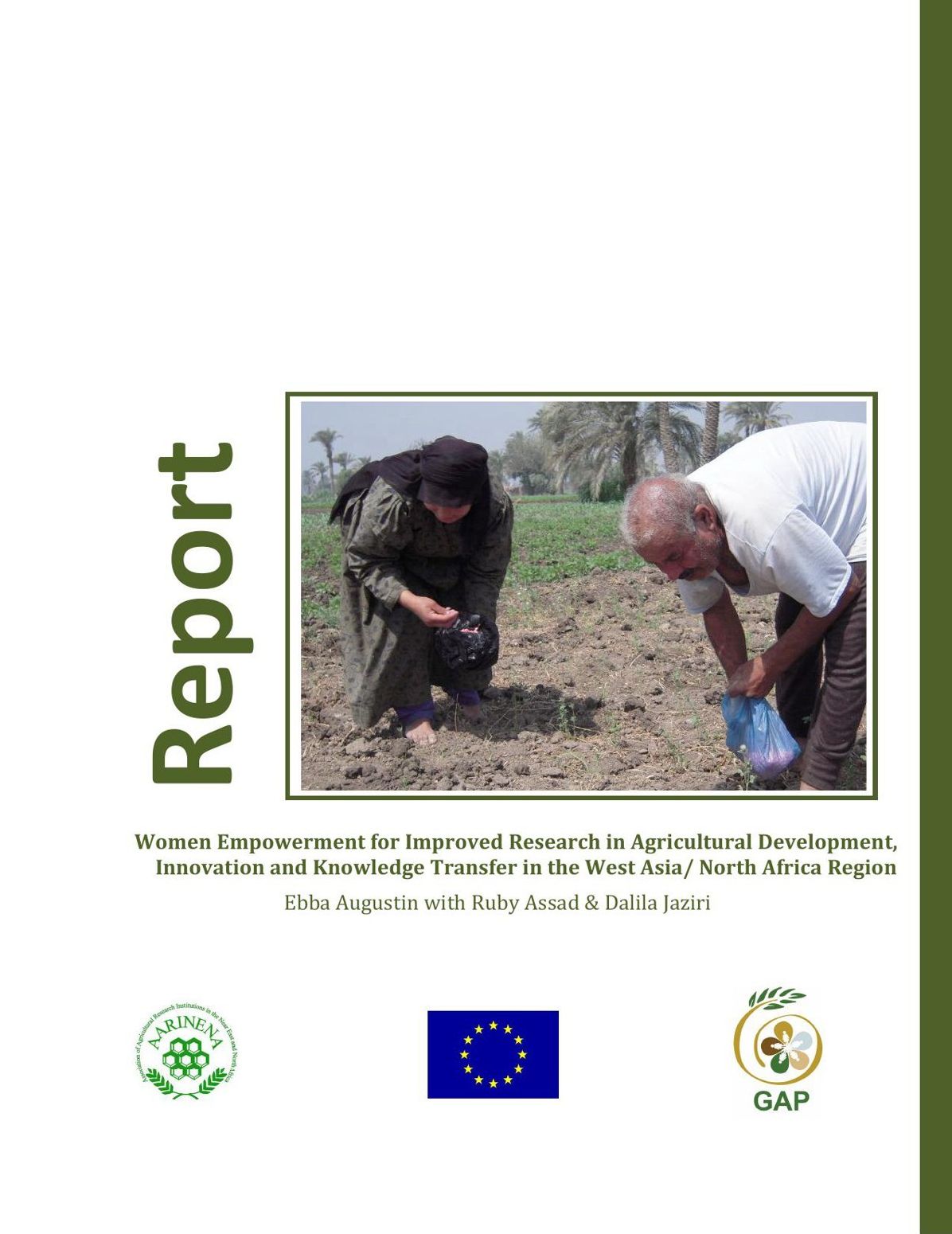 Women Empowerment for Improved Research in Agricultural Development, Innovation and Knowledge Transfer in the West Asia/ North Africa Region