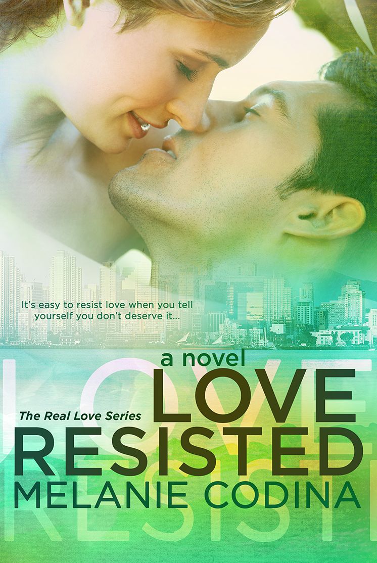 Love Resisted (The Real Love Series)