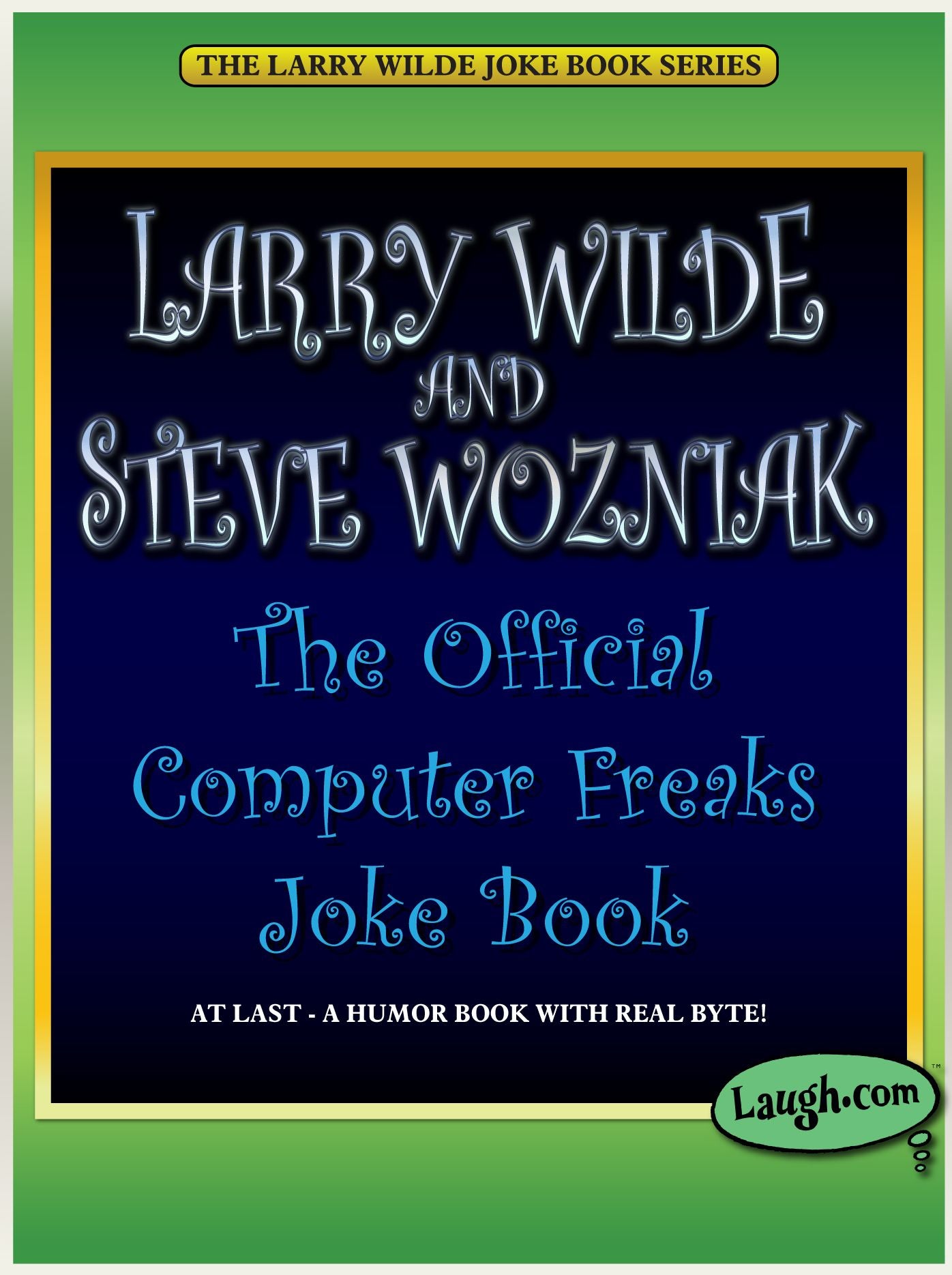 The Official Computer Freaks Joke Book