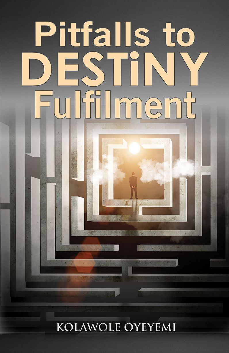 Pitfalls to Destiny Fulfillment