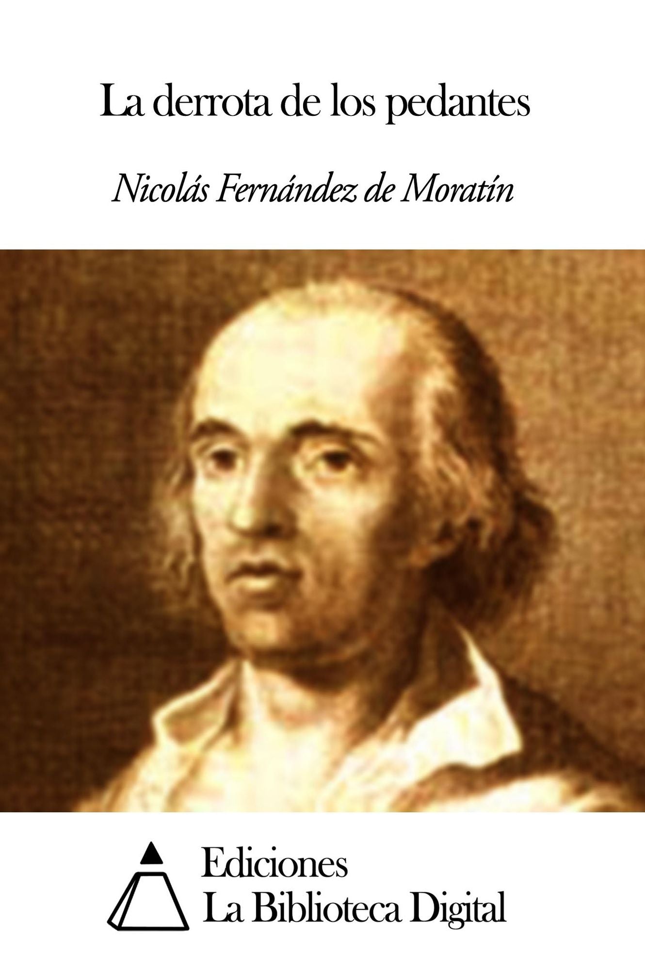 La derrota de los pedantes