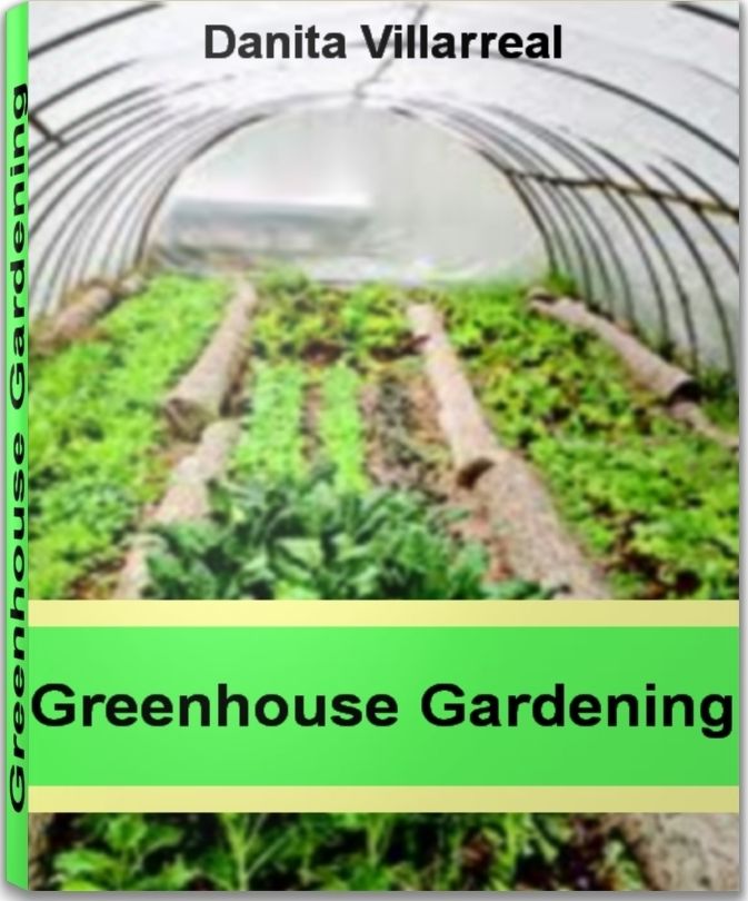Greenhouse Gardening: Savvy Advice on Greenhouse Kits, Greenhouse Plans, Greenhouse Supplies, How To Build A Greenhouse