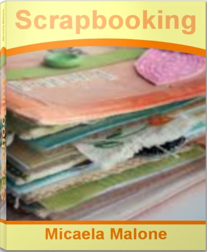 Scrapbooking: The Official Guide To Scrapbooking Supplies, Scrapbooking Ideas, Scrapbook Paper, Digital Scrapbooking