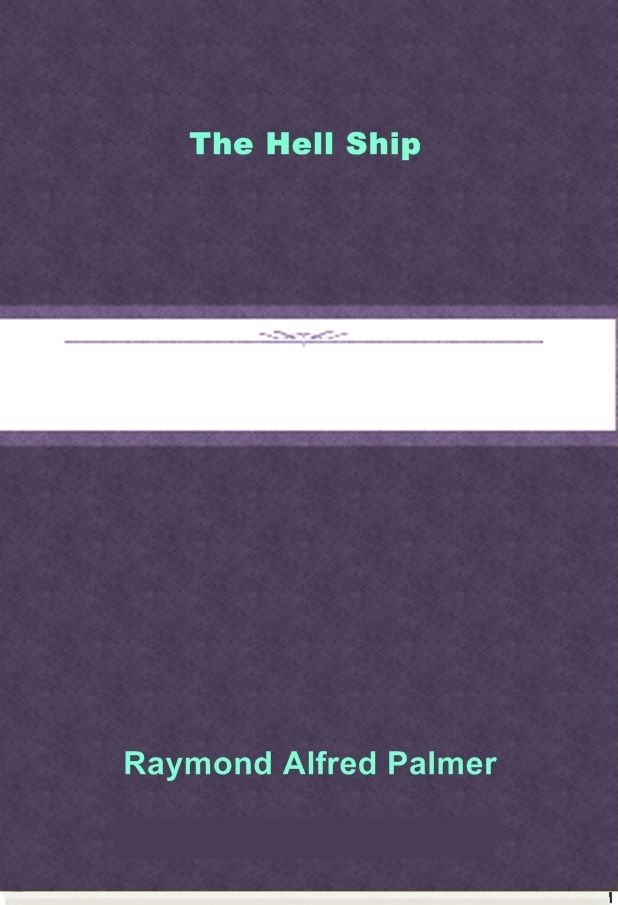 The Hell Ship