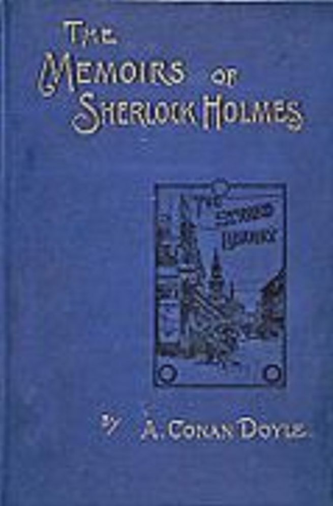 The Memoirs of Sherlock Holmes (Annotated)