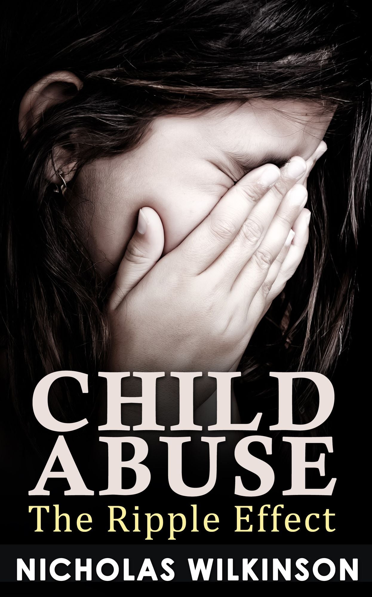 Child Abuse Nicholas Wilkinson