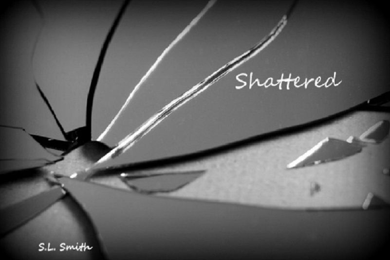 Shattered