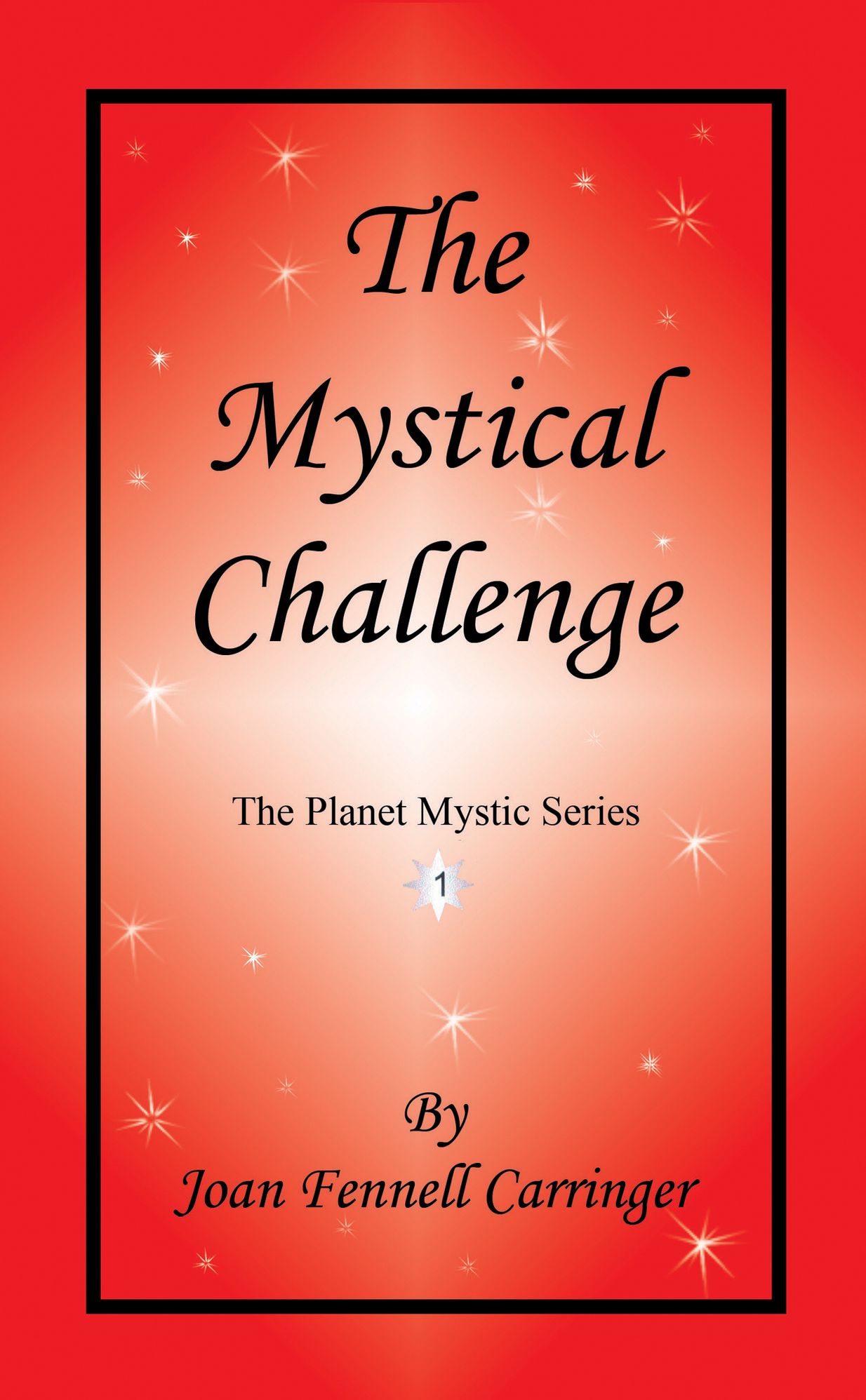 The Mystical Challenge - The Planet Mystic Series - Book 1