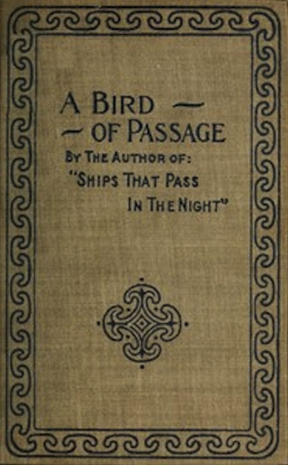 A Bird of Passage and Other Stories