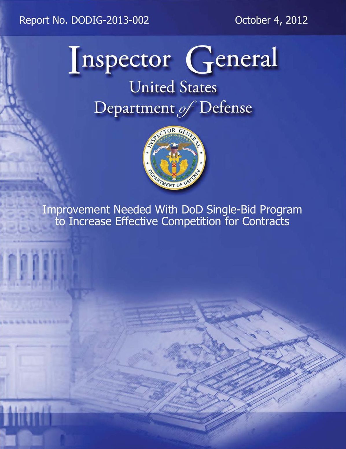 Improvement Needed With DoD Single-Bid Program to Increase Effective Competition for Contracts