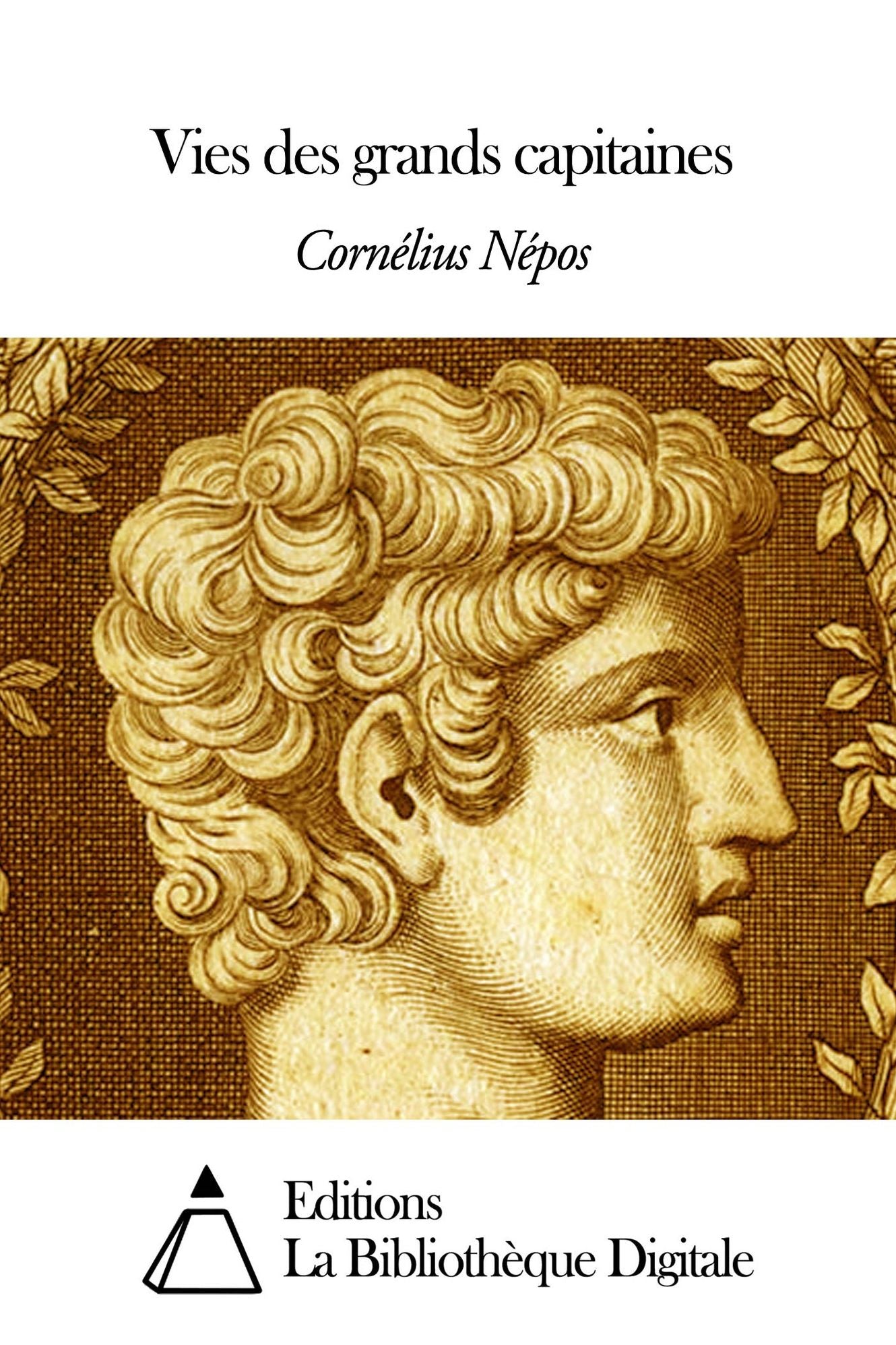Vies des grands capitaines