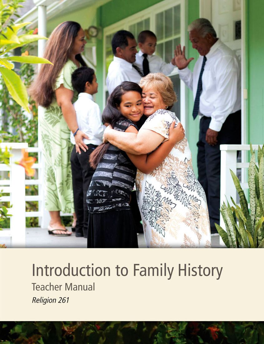 Introduction to Family History Teacher Manual