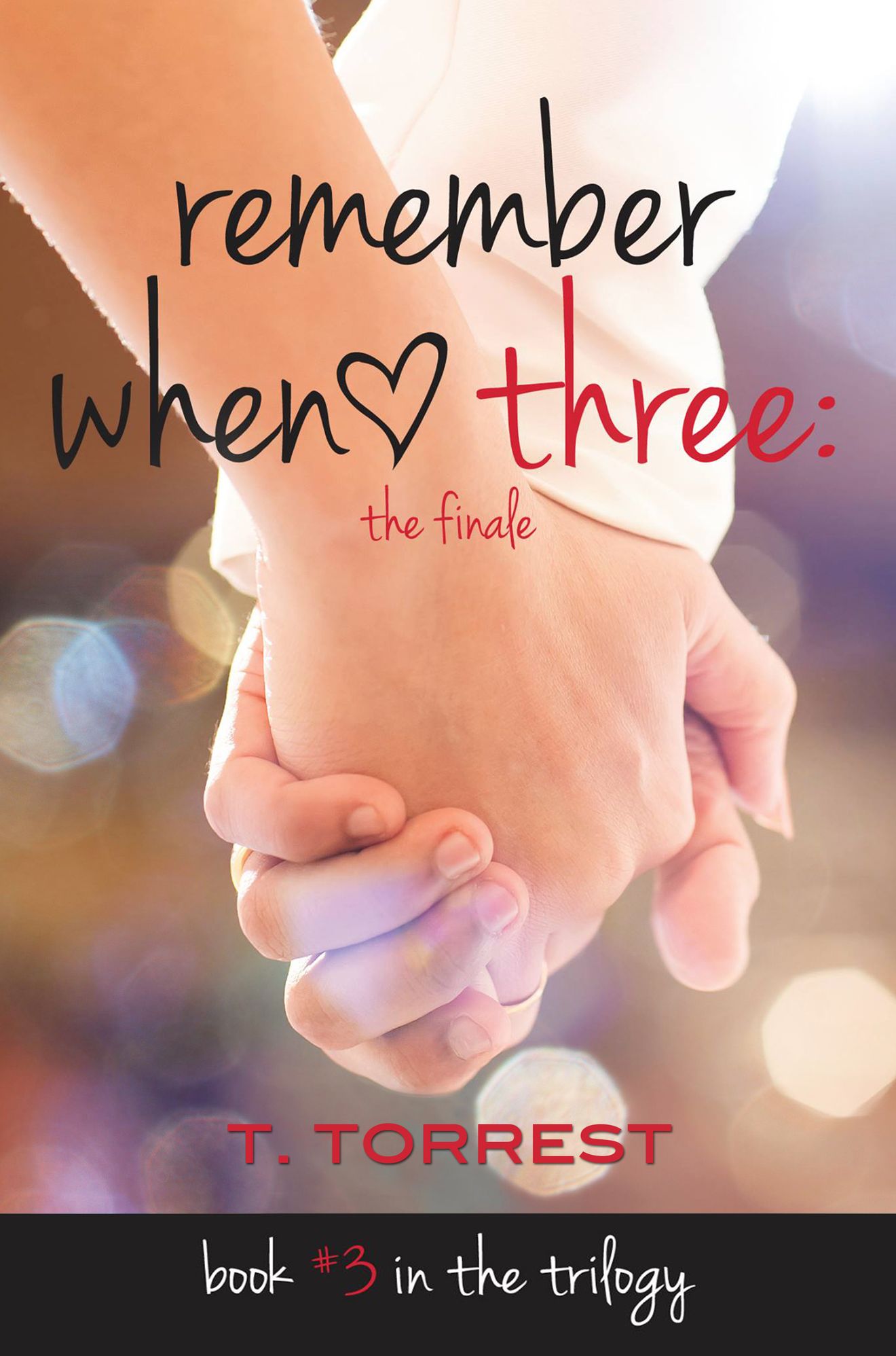 Remember When 3: The Finale