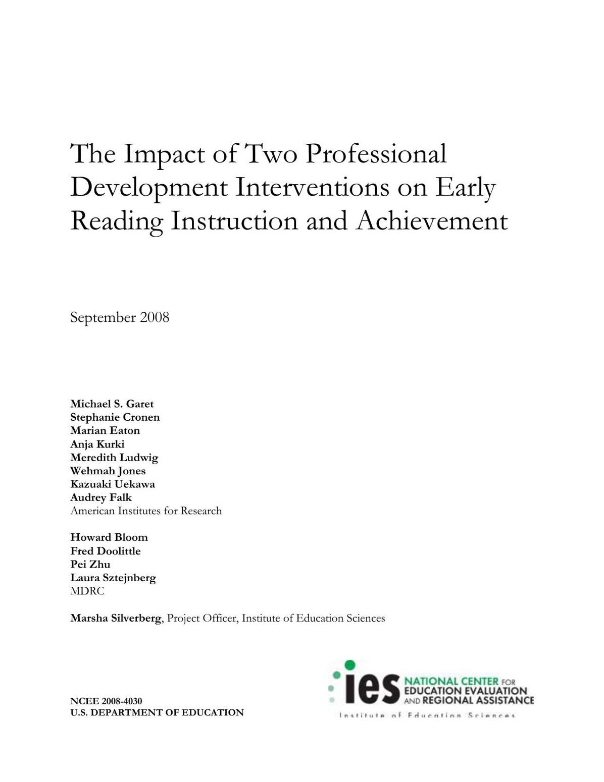 The Impact of Two Professional Development Interventions on Early Reading Instruction and Achievement