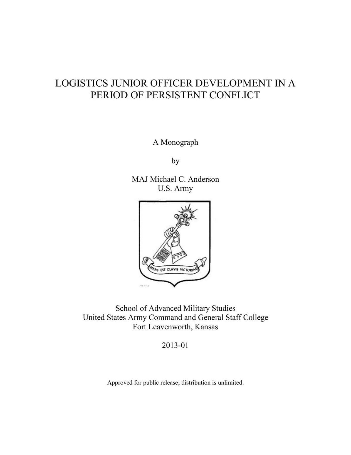 LOGISTICS JUNIOR OFFICER DEVELOPMENT IN A PERIOD OF PERSISTENT CONFLICT
