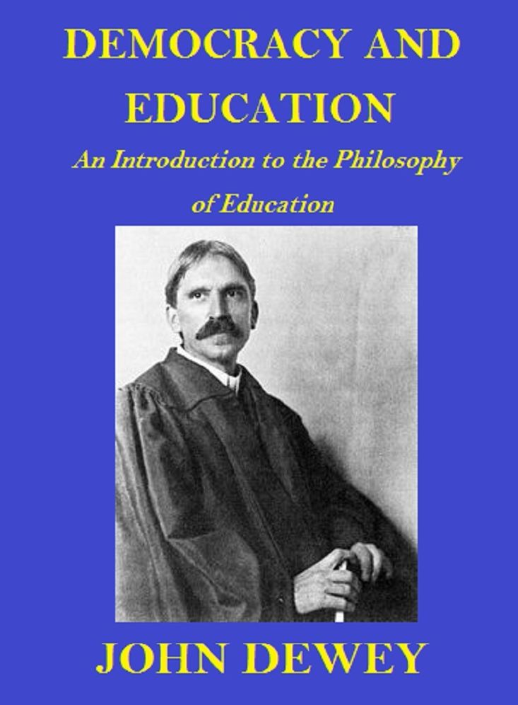 Democracy and Education (Annotated)