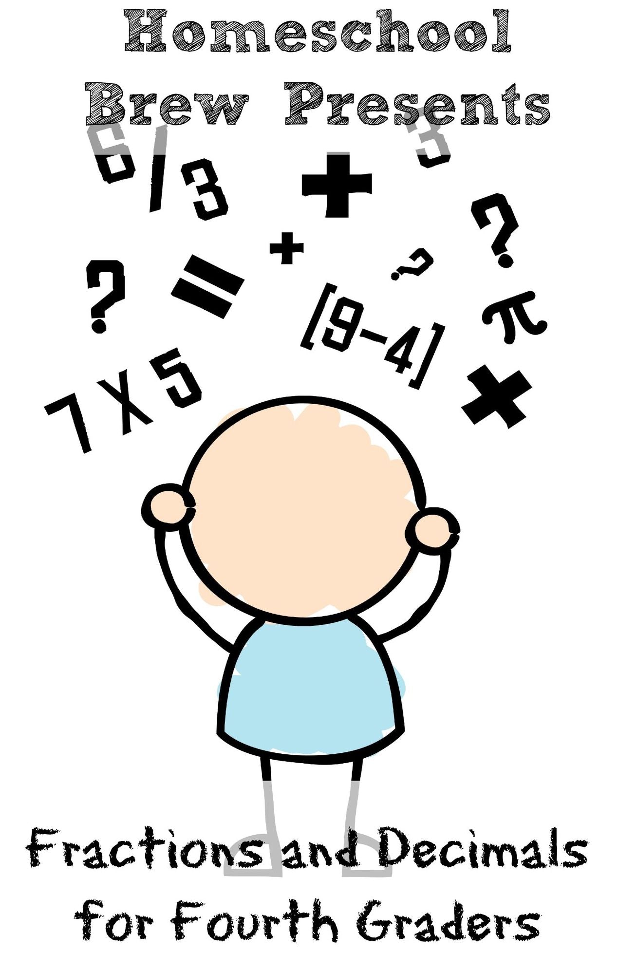 Fractions and Decimals for Fourth Graders