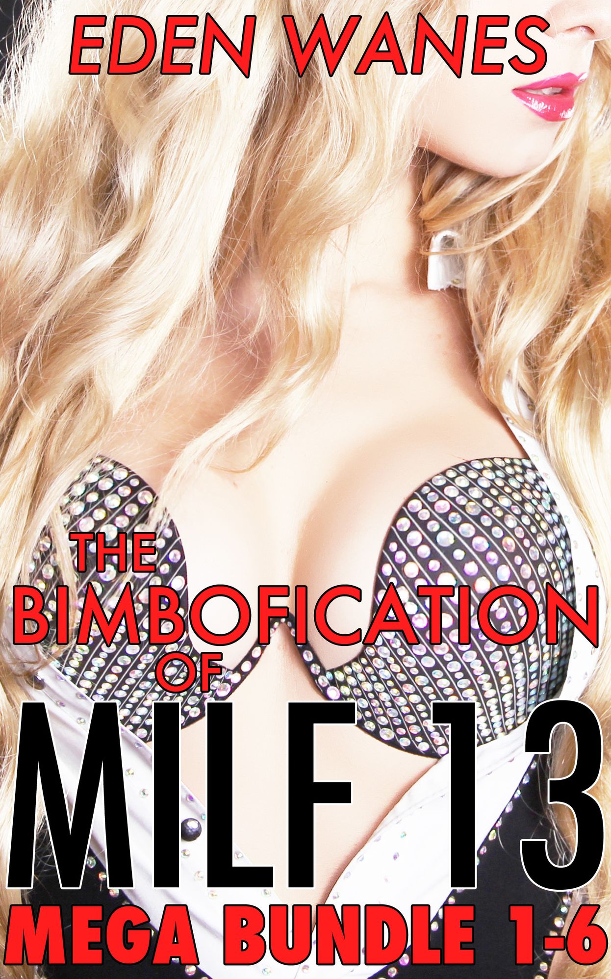The Bimbofication Of MILF 13 Mega Bundle