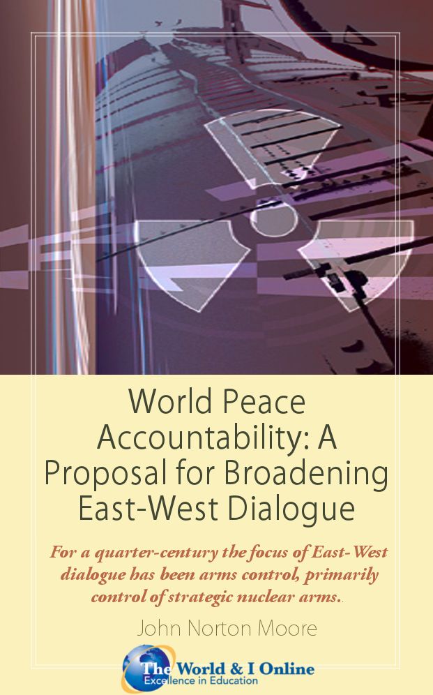World Peace Accountability: A Proposal for Broadening East-West Dialogue