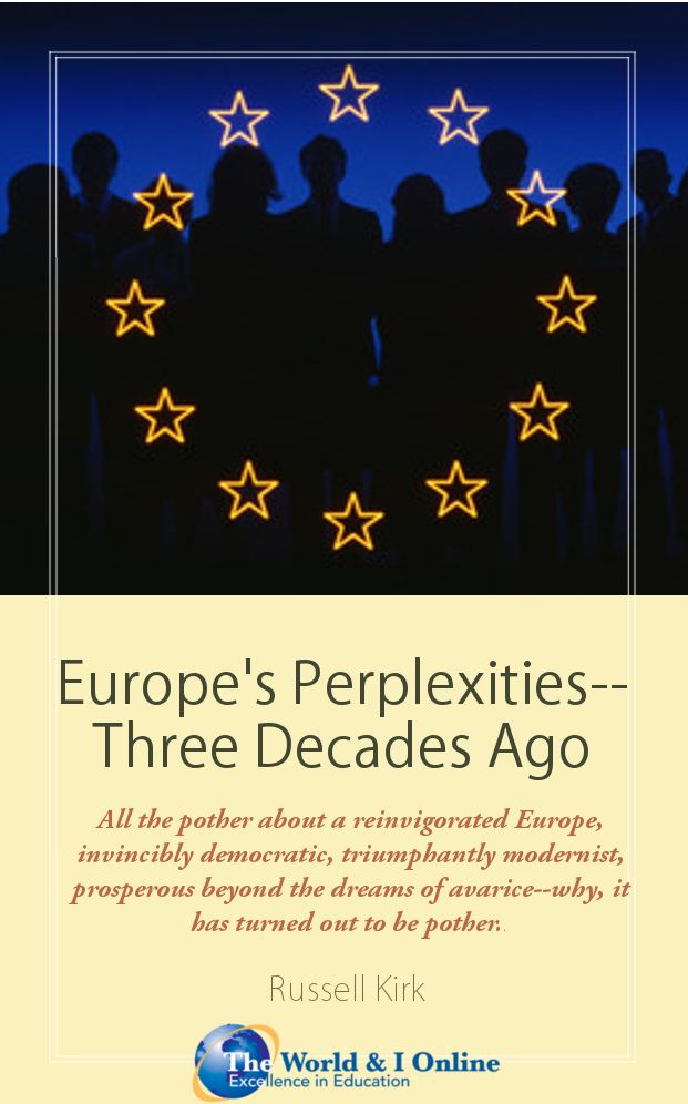 Europe's Perplexities--Three Decades Ago