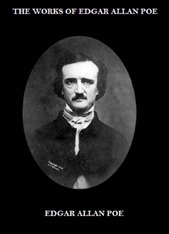 The Works of Edgar Allan Poe
