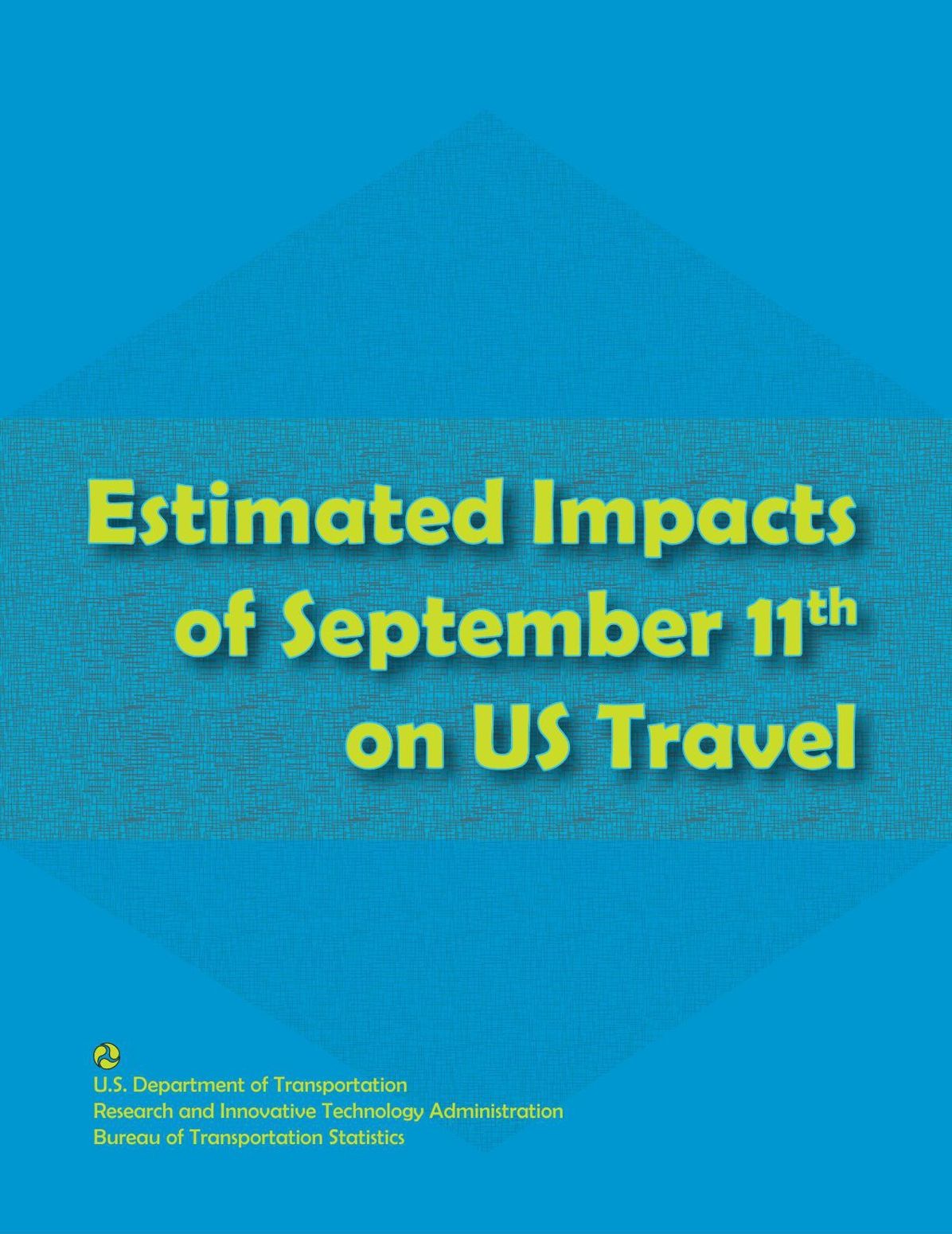 Estimated Impacts of September 11th on US Travel
