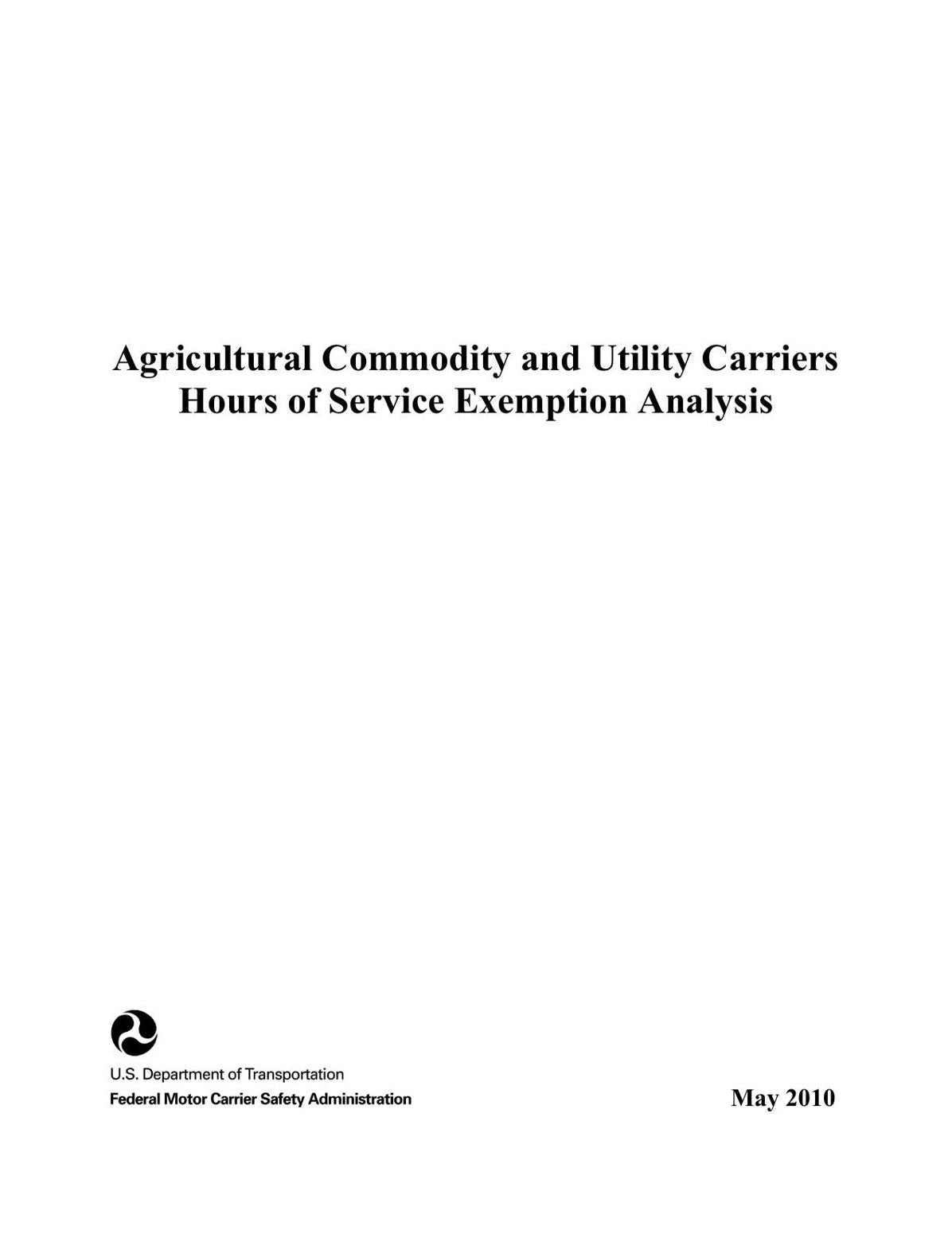 Agricultural Commodity and Utility Carriers Hours of Service Exemption Analysis