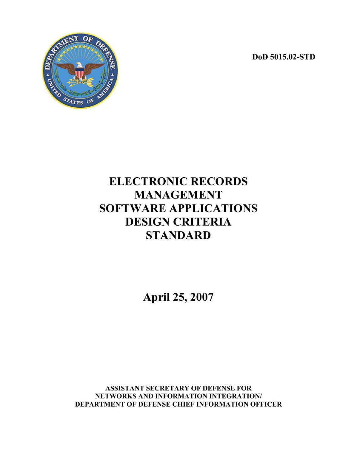 ELECTRONIC RECORDS MANAGEMENT SOFTWARE APPLICATIONS DESIGN CRITERIA STANDARD