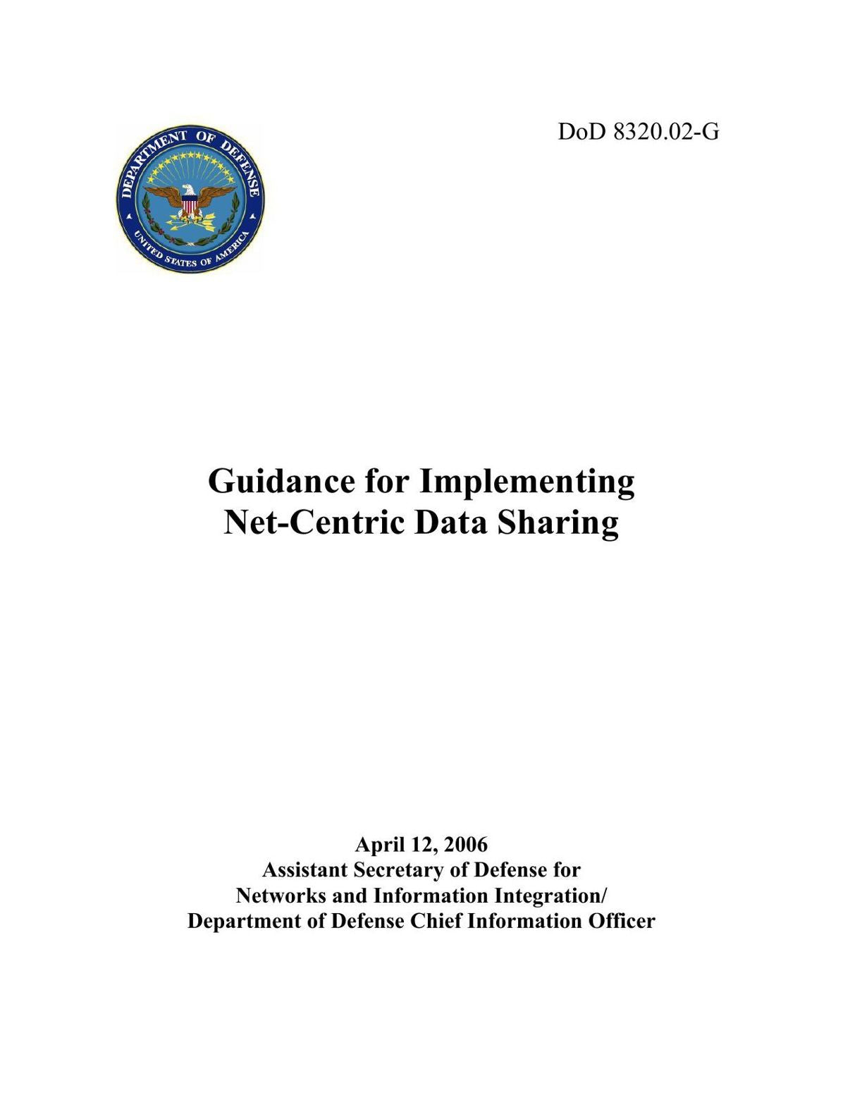 Guidance for Implementing Net-Centric Data Sharing