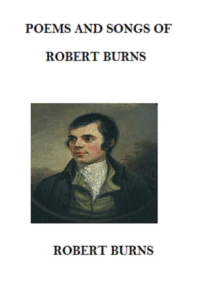 Poems and Songs of Robert Burns