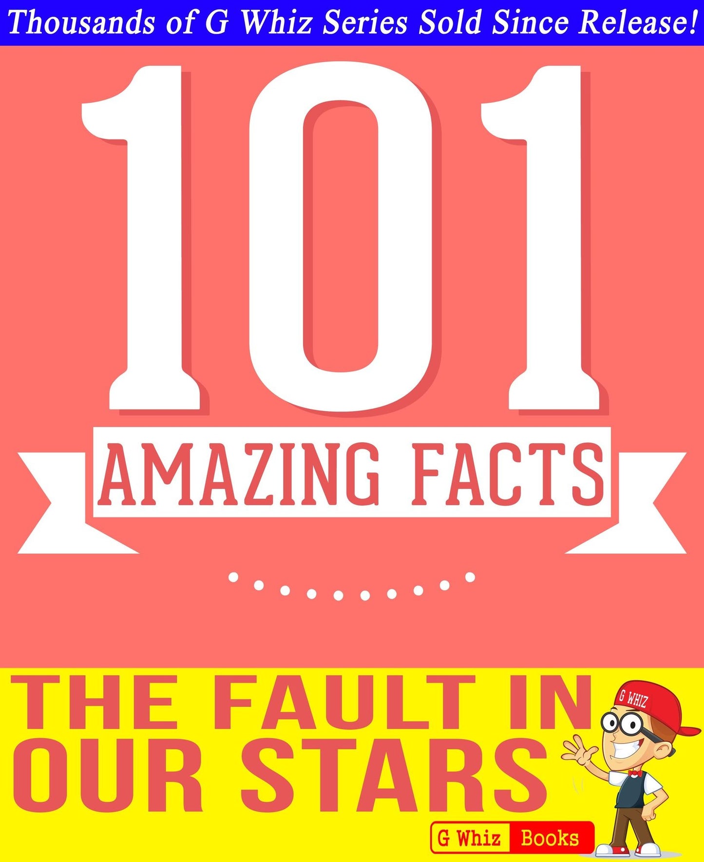 The Fault in our Stars - 101 Amazingly True Facts You Didn't Know