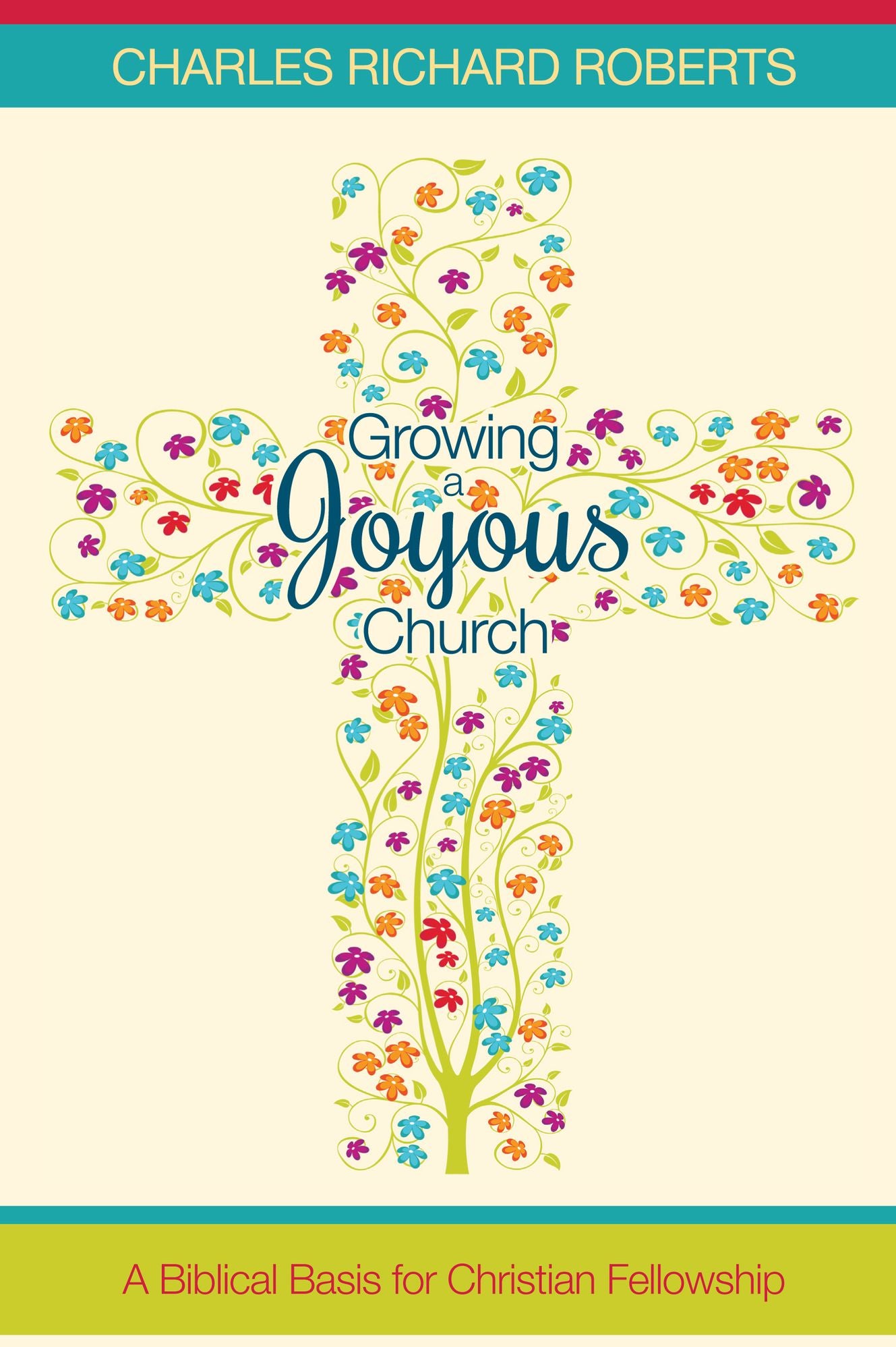 Growing a Joyous Church