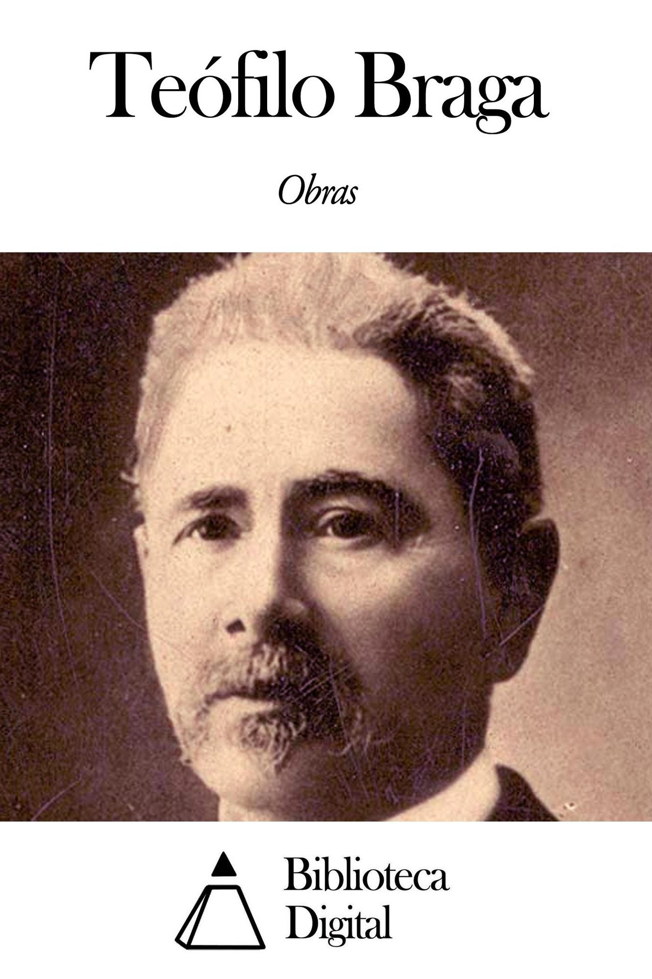 Obras de Te&oacute;filo Braga