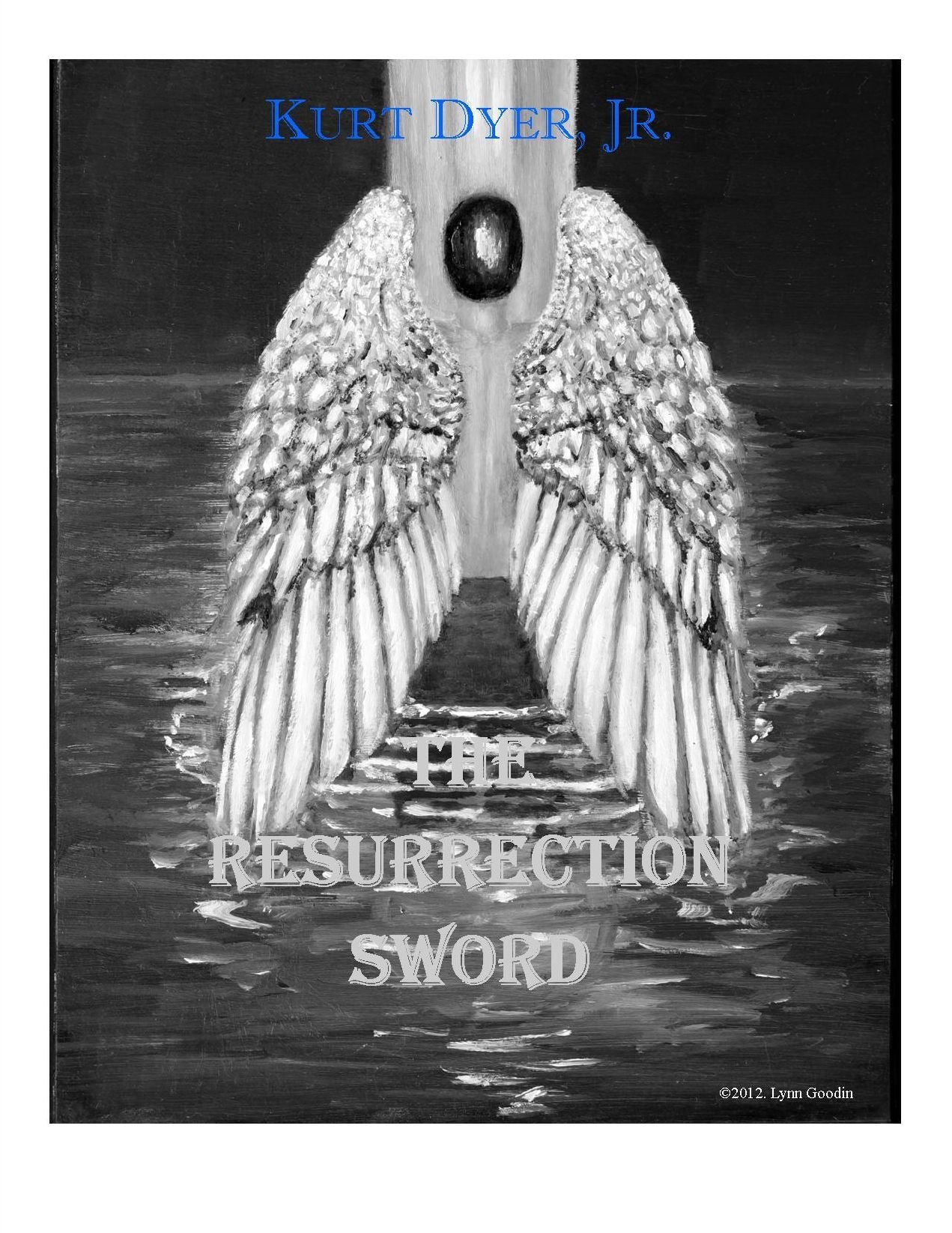 The Resurrection Sword