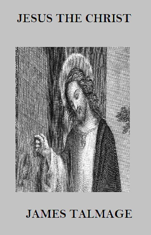Jesus the Christ (Annotated)