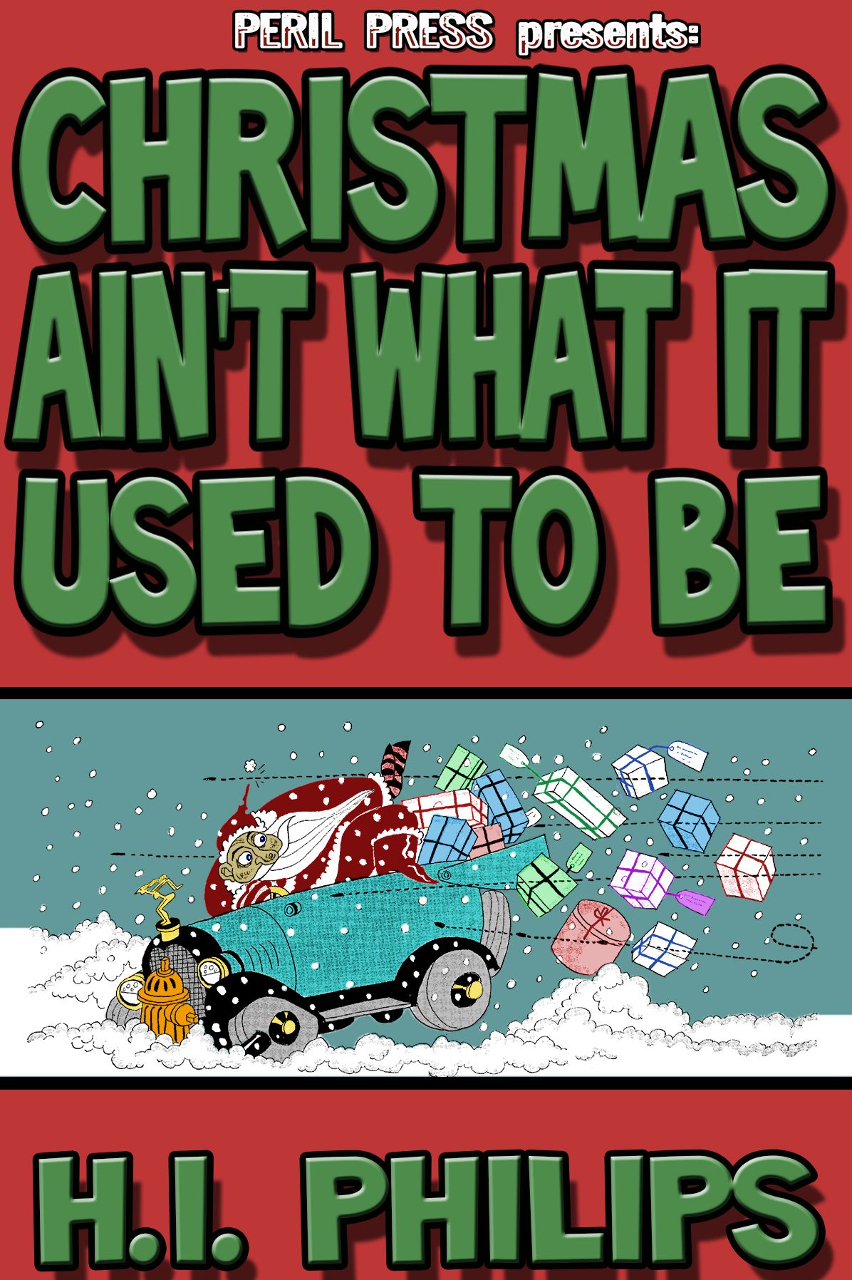 Christmas Ain't What It Used To Be