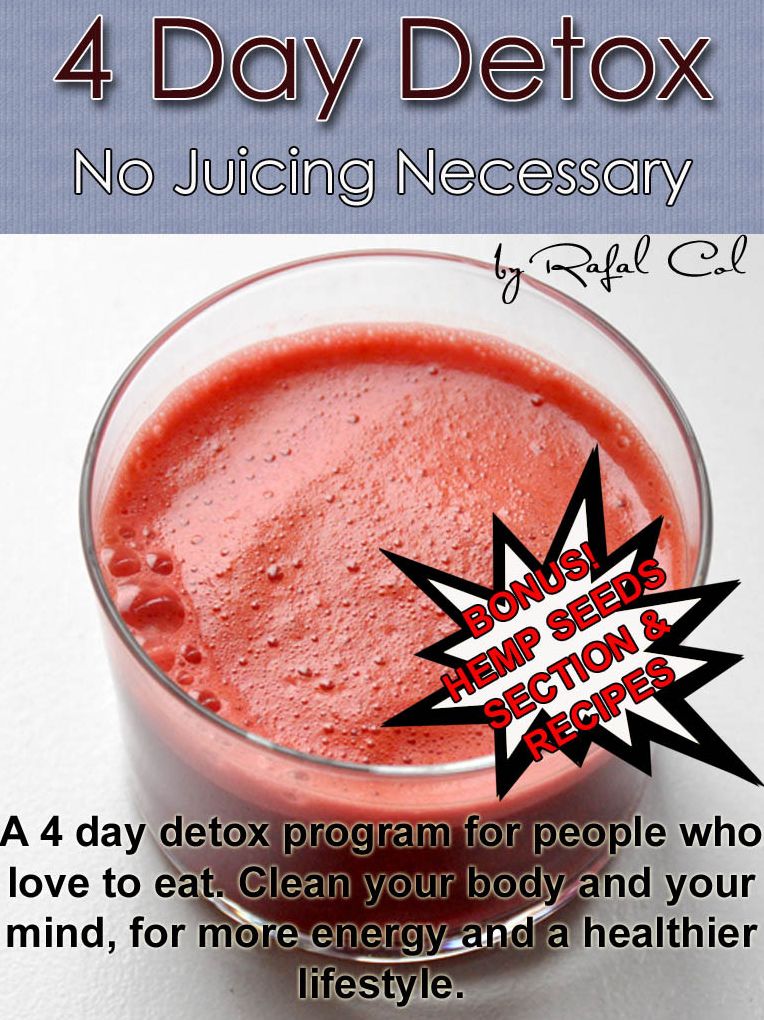 4 Day Detox (No Juicing Necessary)