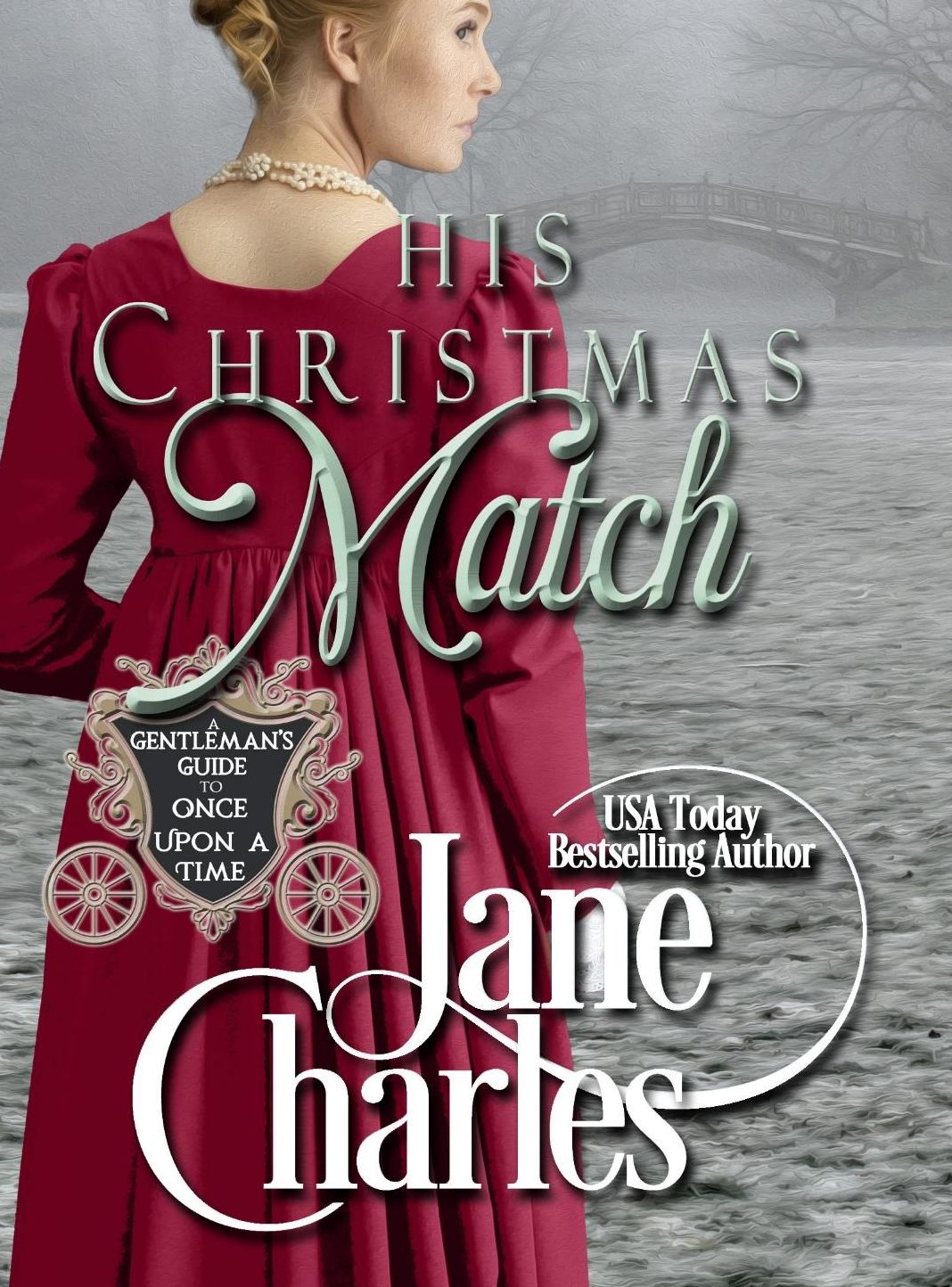 His Christmas Match (A Gentleman's Guide to Once Upon a Time)