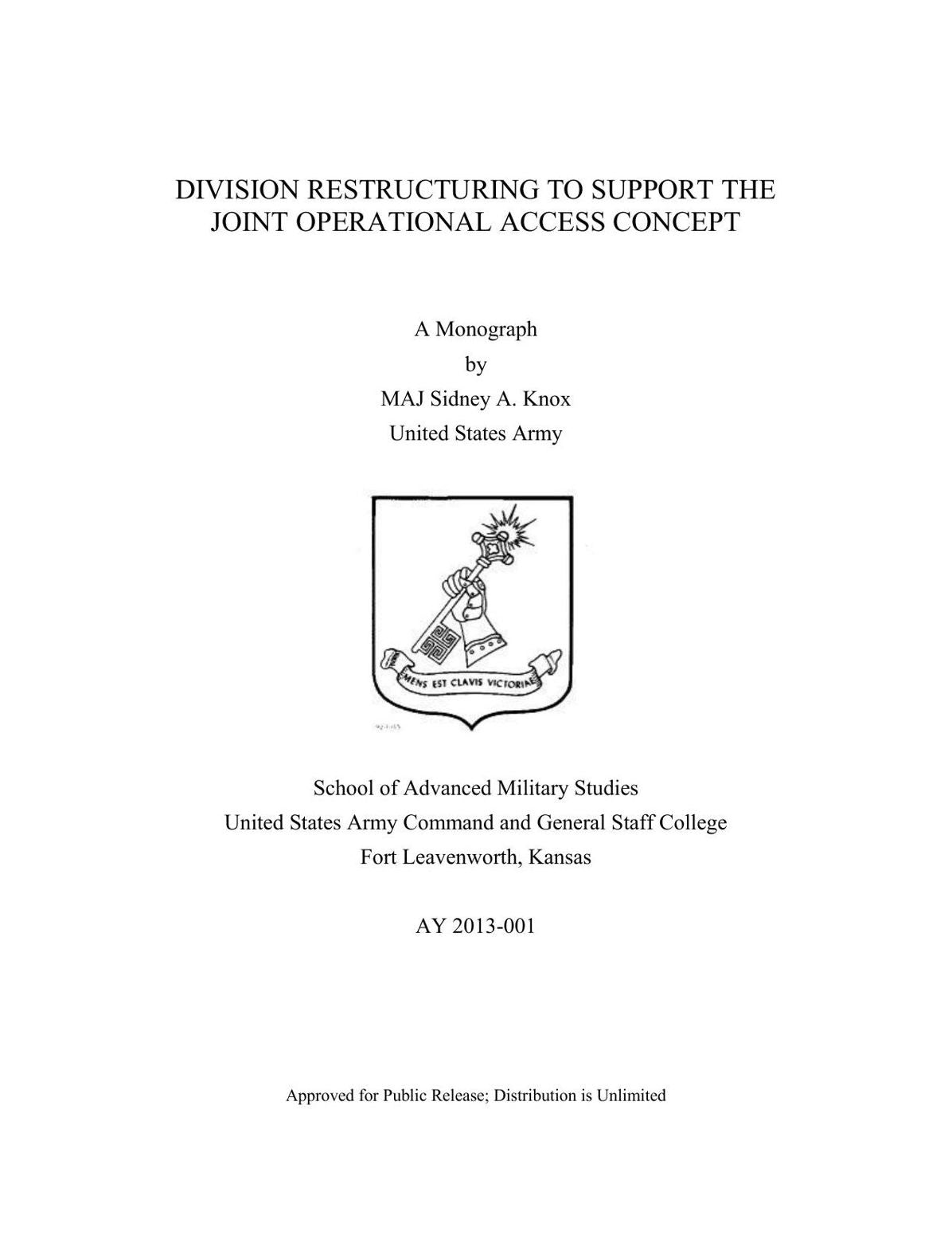 DIVISION RESTRUCTURING TO SUPPORT THE JOINT OPERATIONAL ACCESS CONCEPT