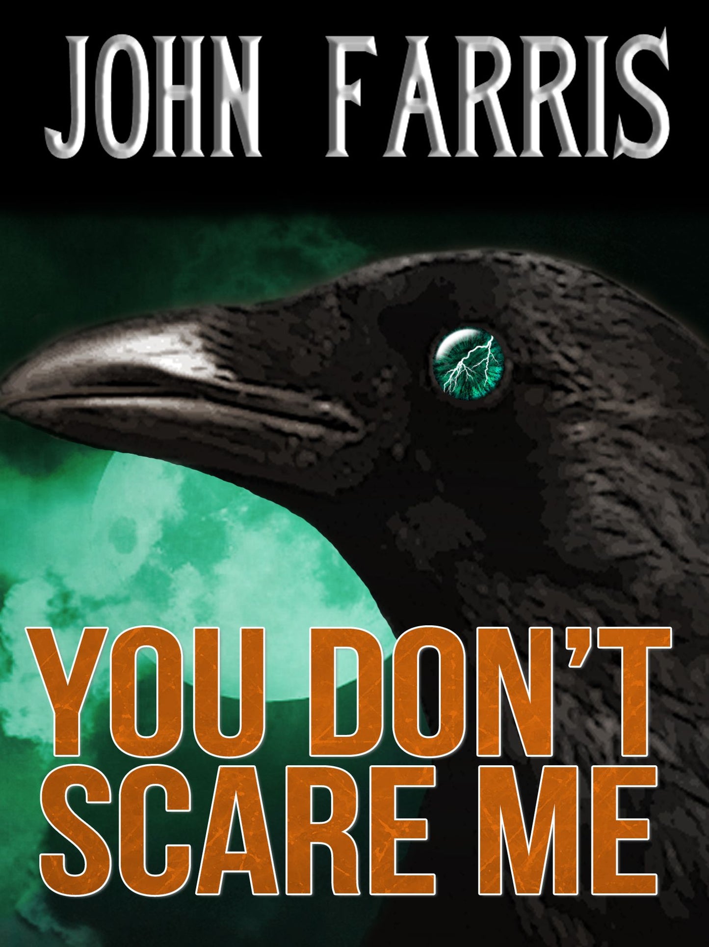 You Don't Scare Me