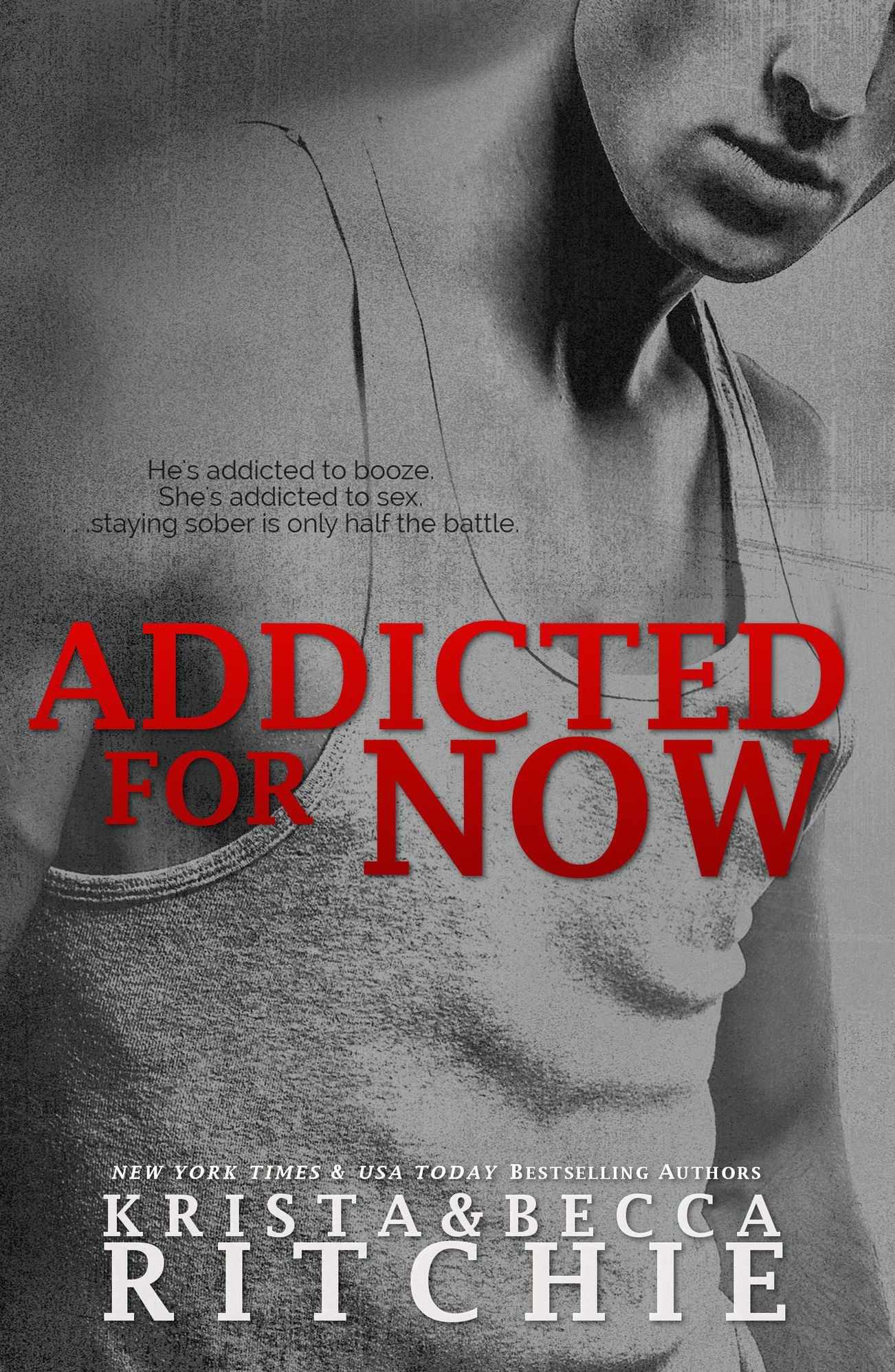 Addicted for Now (Addicted Series)