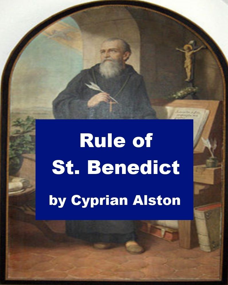 Rule of St. Benedict