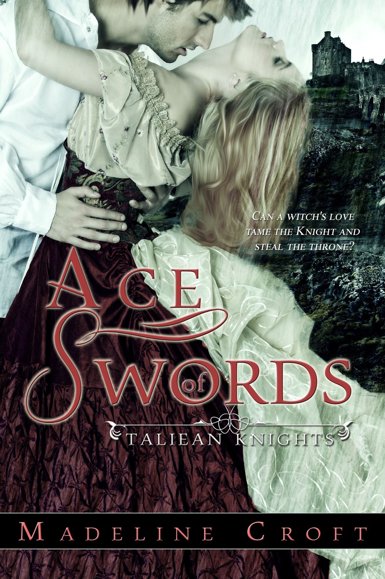 Ace of Swords, Taleian Knights, Book Two