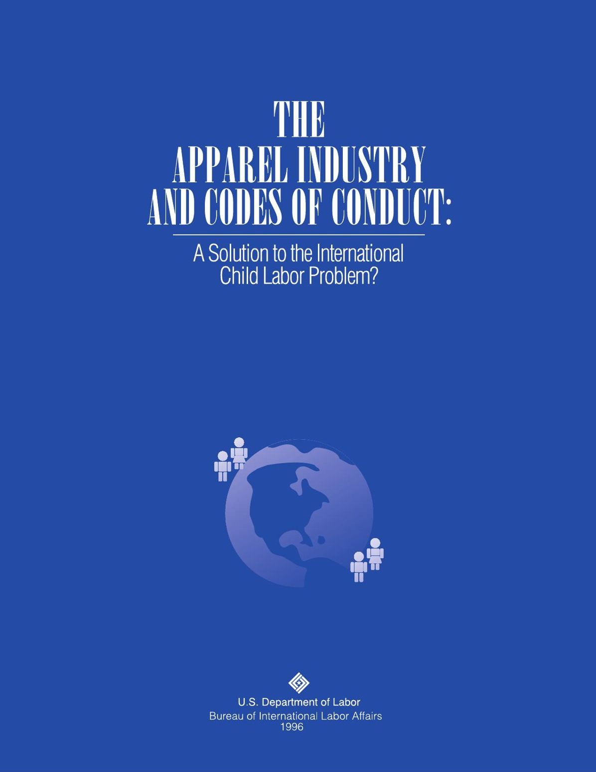 The Apparel Industry and Codes of Conduct: A Solution to the International Child Labor Problems?