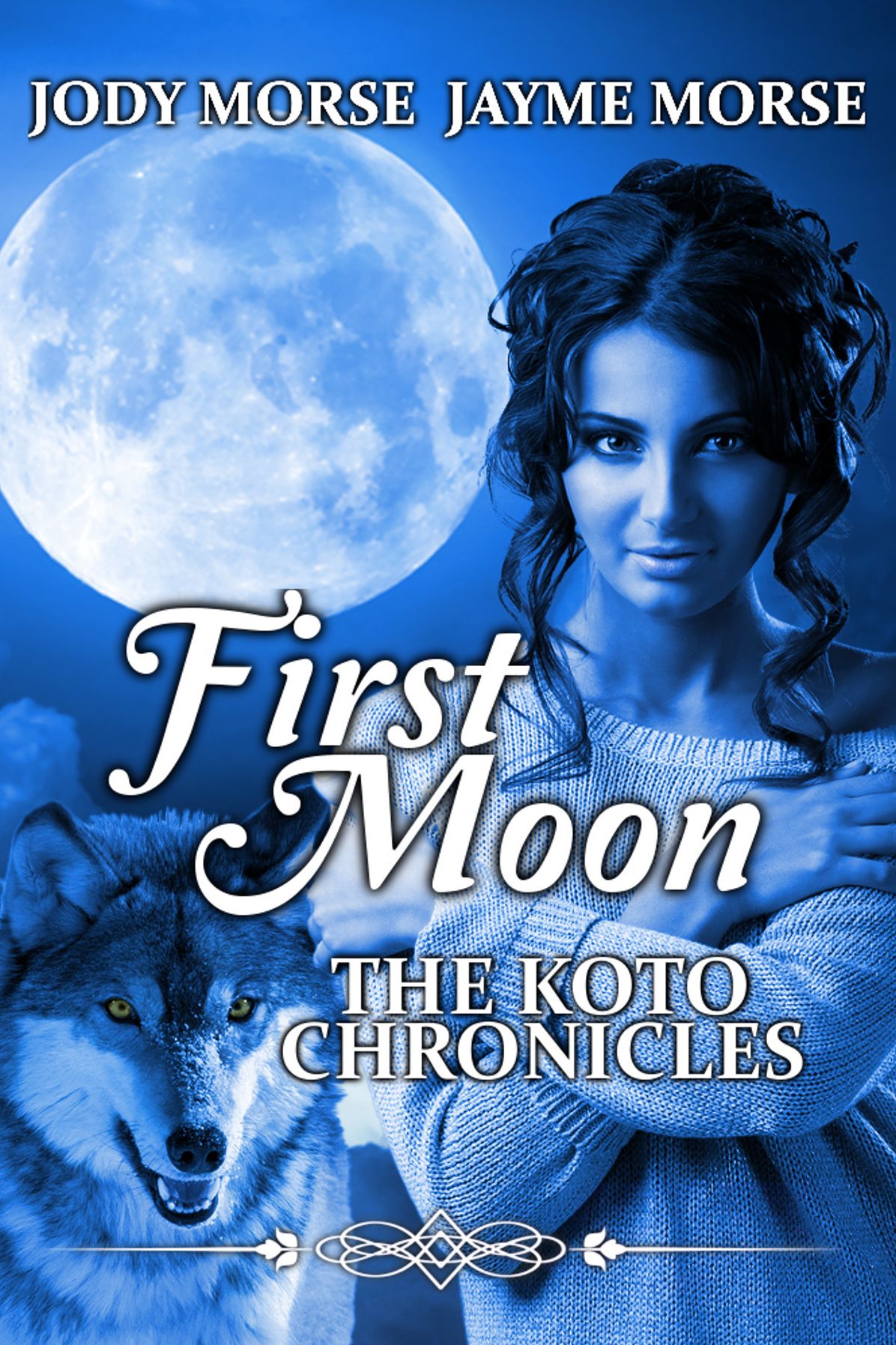 First Moon (The Koto Chronicles, #1)